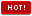 HOT